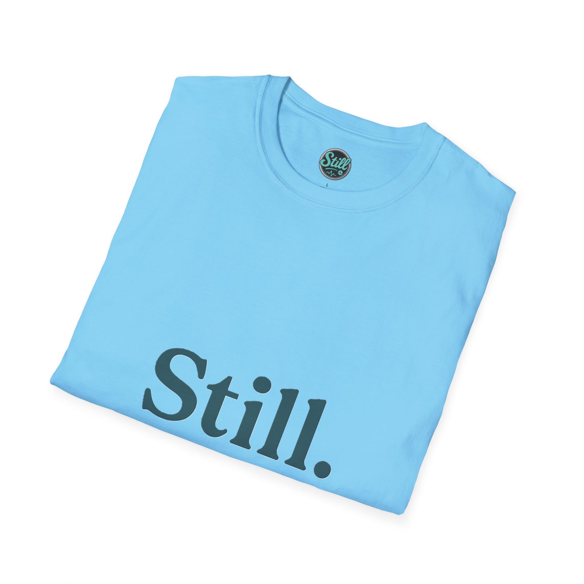 Mindfulness Unisex T-Shirt, Still Breathing Tee, Calmness Shirt, Meditation Gift, Self-Care Apparel, Inspirational Wear