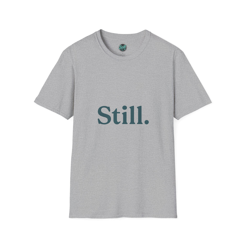Mindfulness Unisex T-Shirt, Still Breathing Tee, Calmness Shirt, Meditation Gift, Self-Care Apparel, Inspirational Wear
